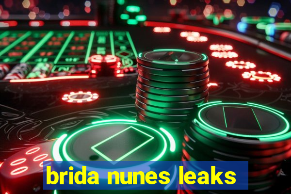 brida nunes leaks